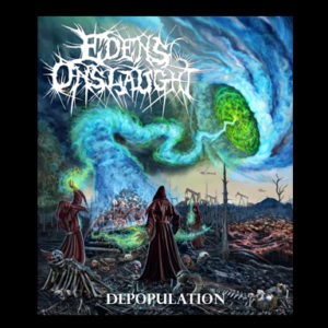 Eden's Onslaught "Depopulation" EP (2019)